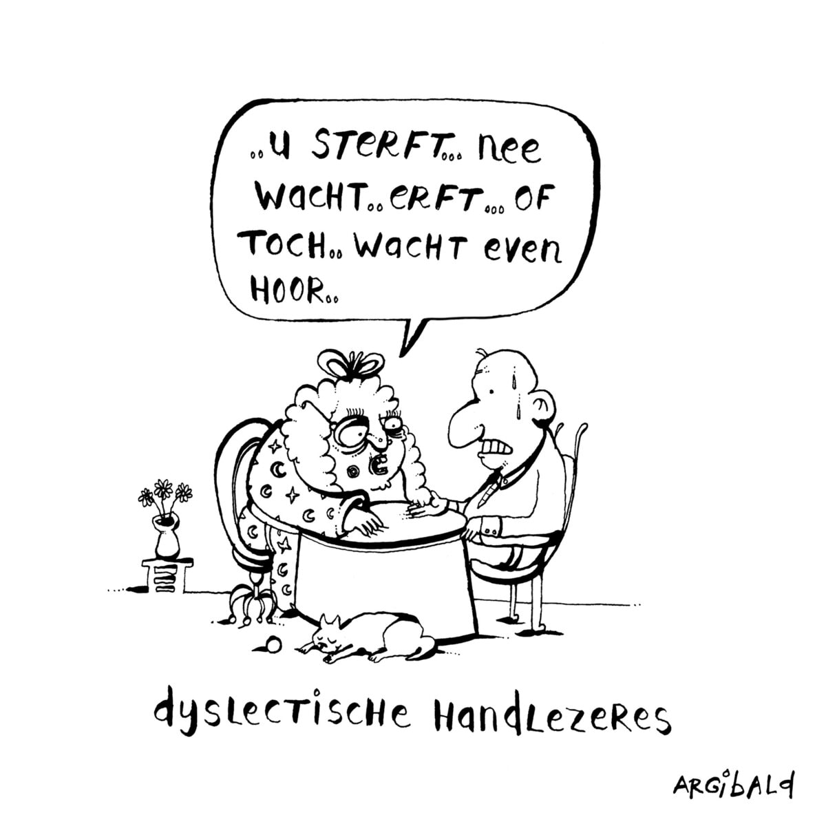 dyslectische handlezeres Argibald