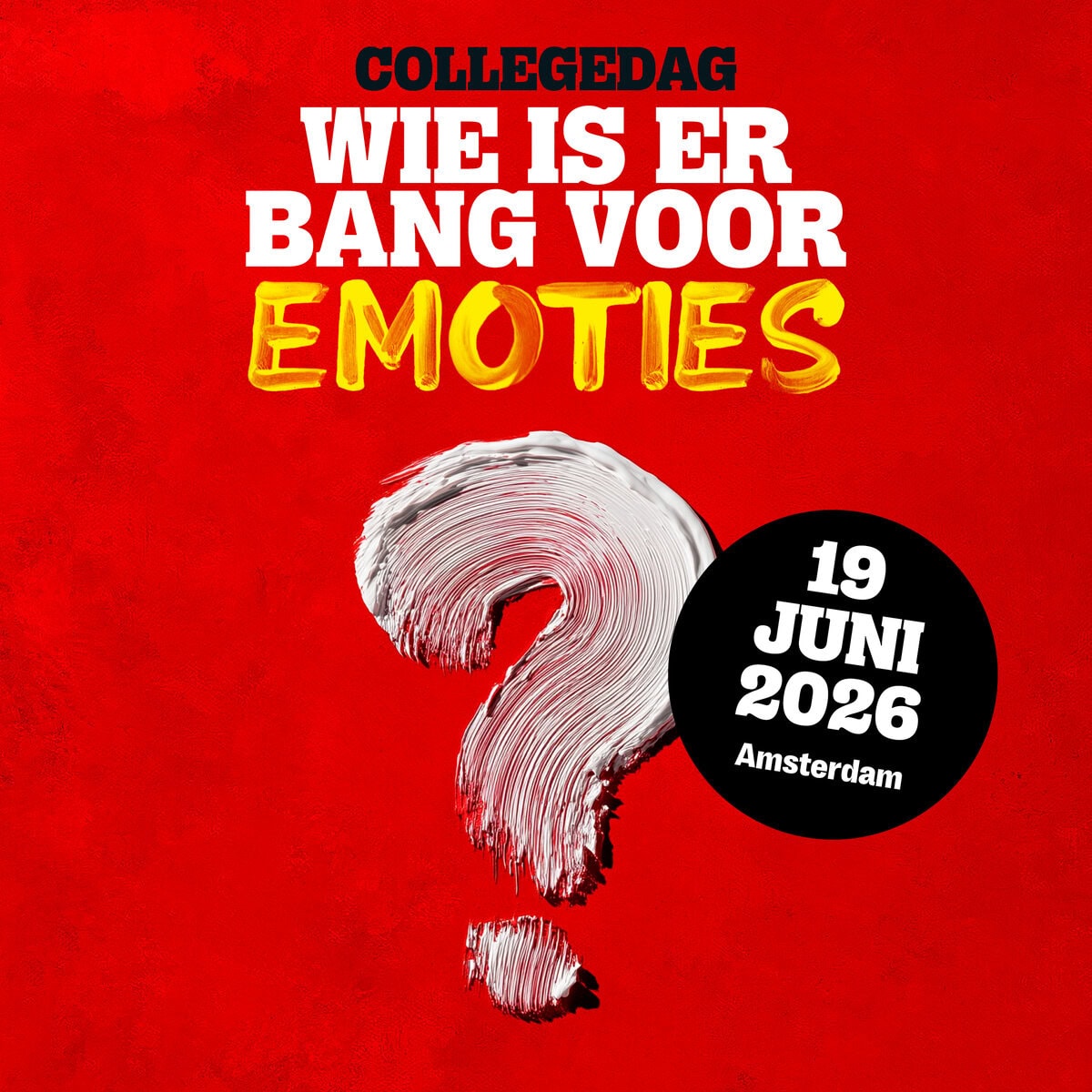 Collegedag Wie is er bang voor emoties