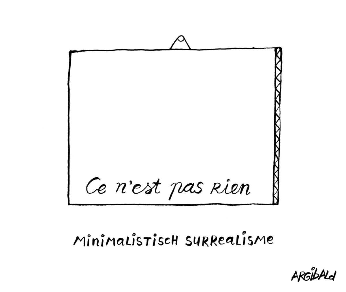 Ce n'est pas rien minimalistisch surrealisme