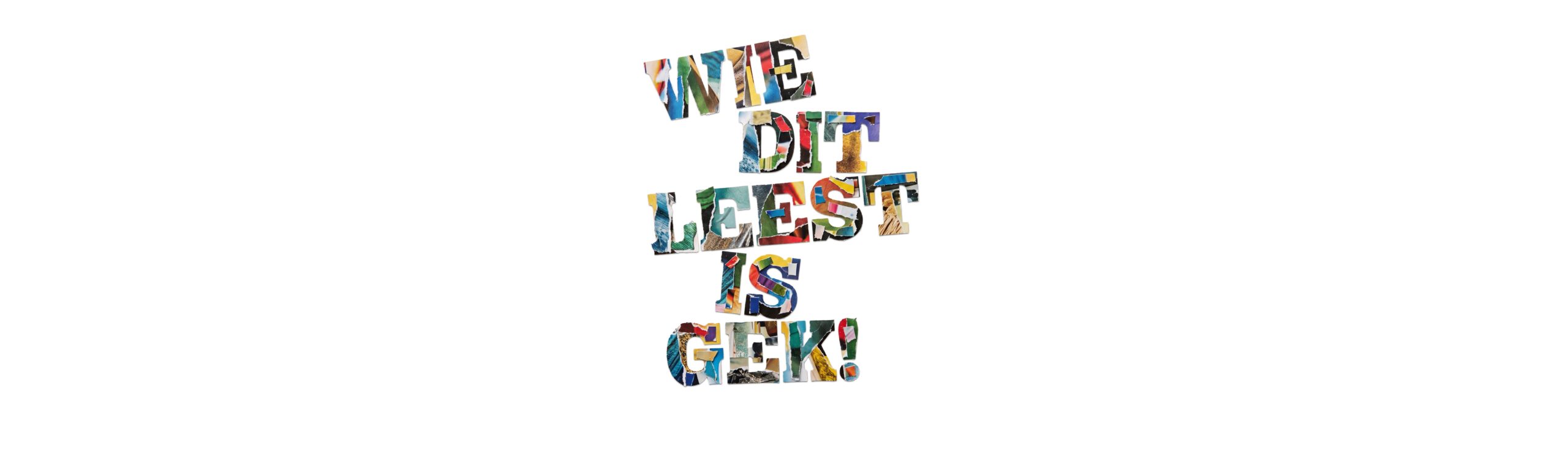 wie dit leest is gek